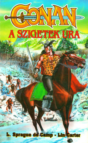 L. Sprague de Camp . Lin Carter - Conan, a szigetek ura