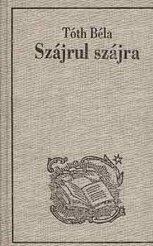 Tth Bla - Szjrul szjra