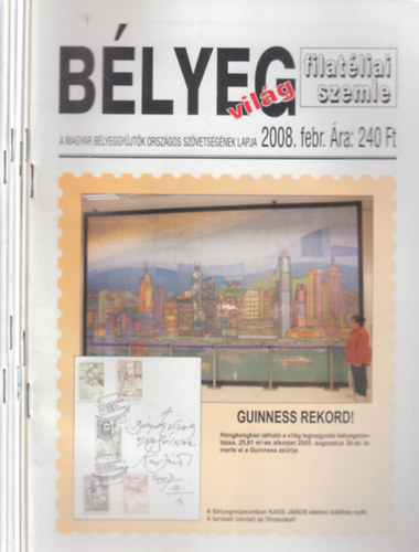 Rig�czki Csaba - B�lyegvil�g 2008/2,3,5,6,7-8. sz�mok (5 db. lapsz�m)