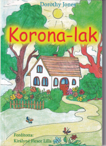 Dorothy Jones - Korona-lak