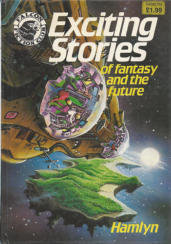 Exciting Stories of Fantasy and the Future