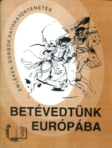 Dr.Rédey Pál - Betévedtünk Európába