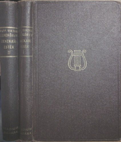 Papp Viktor - Zenekönyv rádióhallgatók számára: zenekari esték I-II.
