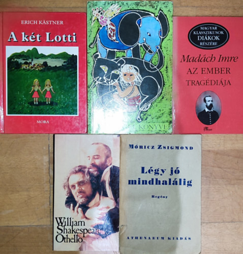 Móricz Zsigmond, Erich Kästner, Erich Kastner, Madách Imre, William Shakespeare Rudyard Kipling - 5db kötelező olvasmány vegyes korosztálynak - Rudyard Kipling-A dzsungel könyve, Móricz Zsigmond-Légy jó mindhalálig, Erich Kastner-A két Lotti, Madách Imre-Az ember tragédiája, W. Shakespeare-Othello
