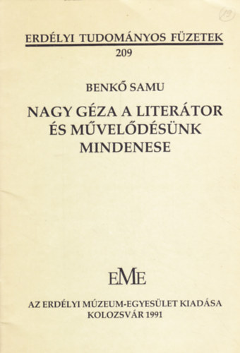 Benk Samu - Nagy Gza a litertor s mveldsnk mindenese