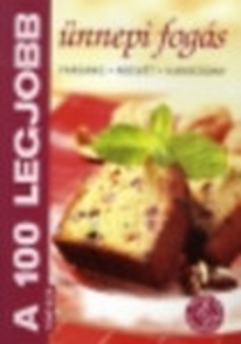 A 100 legjobb nnepi fogs