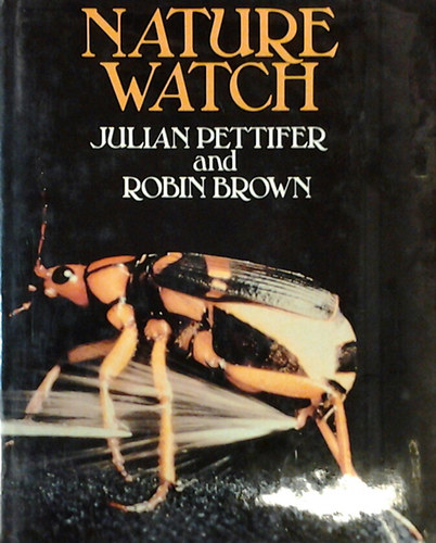 Robin Brown Julian Pettifer - Nature Watch