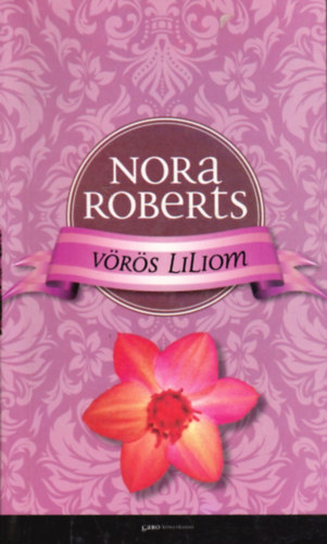 Nora Roberts - Vrs liliom