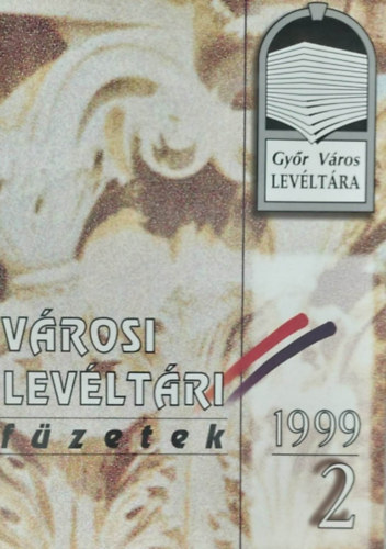 Barna J�zsef  (szerk.) - V�rosi lev�lt�ri f�zetek 2.