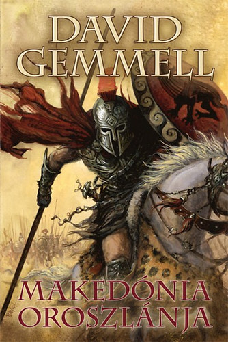 David Gemmell - Makednia oroszlnja