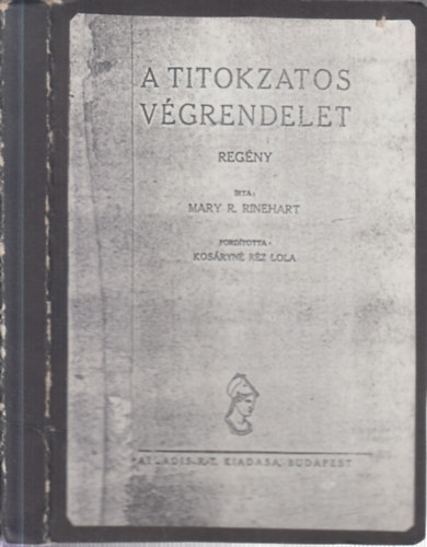 Mary R. Rinehart - A titokzatos v�grendelet (1 peng�s reg�nyek)
