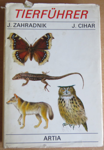 J.- Cihar, J. Zahradnik - Tierfhrer
