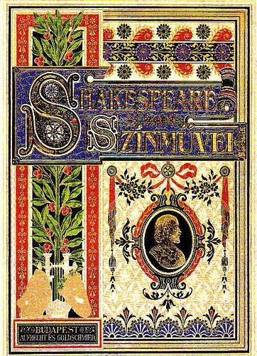 Csiky Gergely - Shakespeare sznmvei BEVEZETSSEL S JEGYZETEKKEL ELLTTA CSIKY GERGELY - Reprint