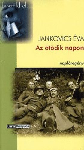 Jankovics va - Az tdik napon - Naplregny