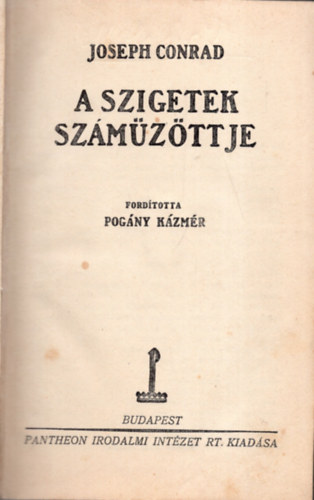 Joseph Conrad - A szigetek száműzöttje