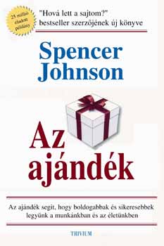 Dr. Spencer Johnson - Az ajndk