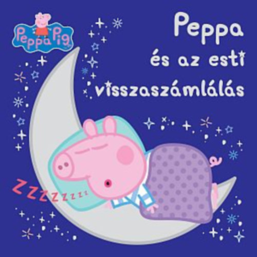 Peppa malac - Peppa s az esti visszaszmlls