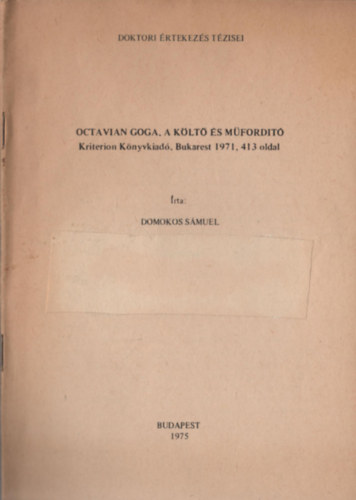 Domokos Smuel - Octavian Goga, a klt s mfordt