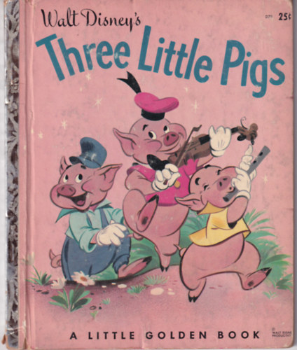 Walt Disney's Three Little Pigs (A Little Golden Book)