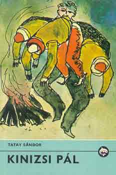 Tatay S�ndor - Kinizsi P�l