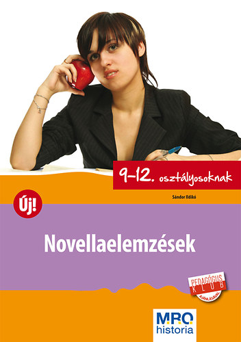 Sndor Ildik - Novellaelemzsek 9-12. osztlyosoknak