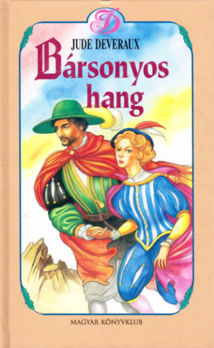 Deveraux Jude - B�rsonyos hang