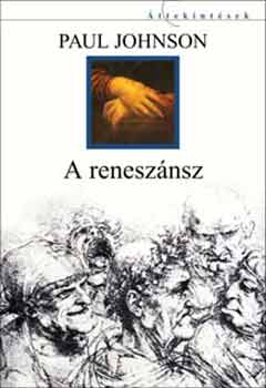 Paul Johnson - A reneszánsz