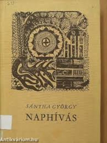 Sántha György - Naphívás