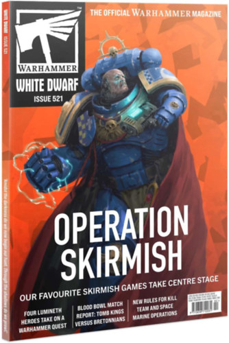 Warhammer White Dwarf - Issue 521 - Operation Skirmish