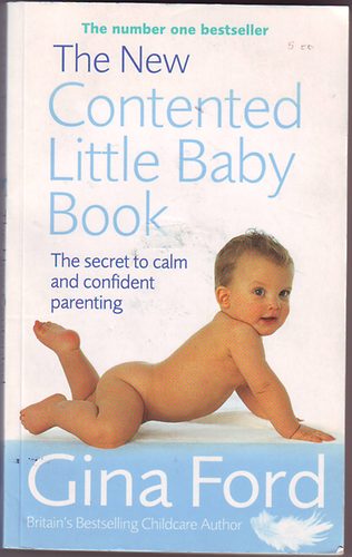 Gina Ford - The new contented little baby book