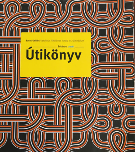 Útikönyv. Évkönyv 2008