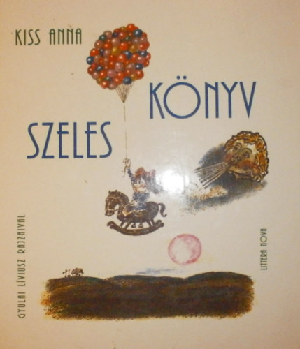 Kiss Anna - Szeles knyv
