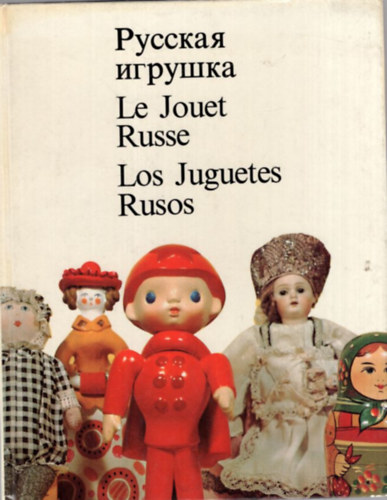 Le Jouet Russe (orosz j�t�kok)