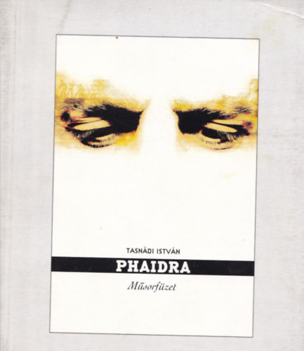 Tasnádi István - Phaidra - Műsorfüzet