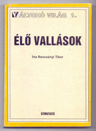 Rencsnyi Tibor - l vallsok