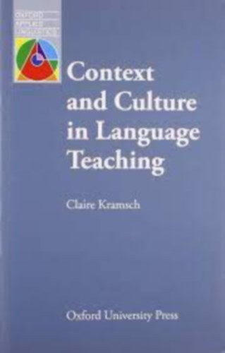 Kramsch Claire - Context and Culture In Language Teaching (Oal)