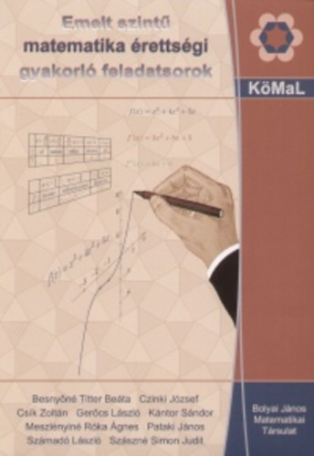 Emelt szint matematika rettsgi gyakorl feladatsorok