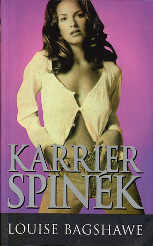 Louise Bagshawe - Karrier spin�k