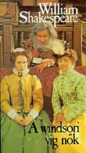 William Shakespeare - A windsori v�g n�k (BBC)