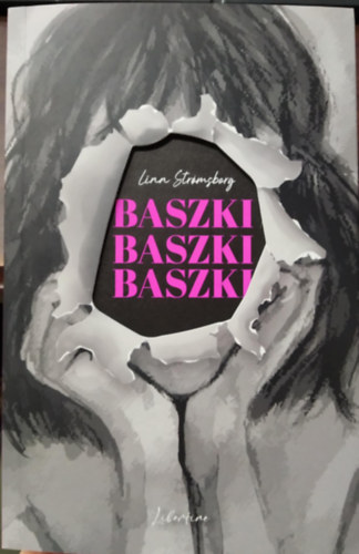 Linn Stromsborg - Baszki, baszki, baszki