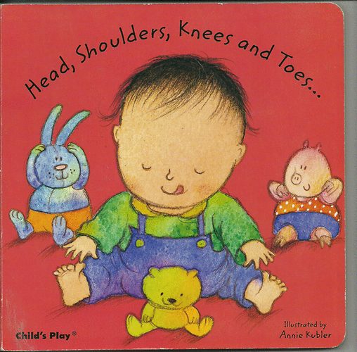 Annie Kubler - Head, Shoulders, Knees and Toes...