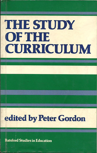 Peter Gordon edit. - The Study of the Curriculum