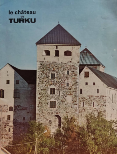 C.-J. Gardberg Fil. Dr. - Le château de Turku