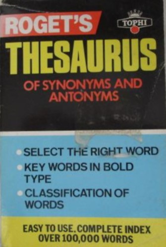Peter Mark Roget - Roget's thesaurus of synonyms and antonyms