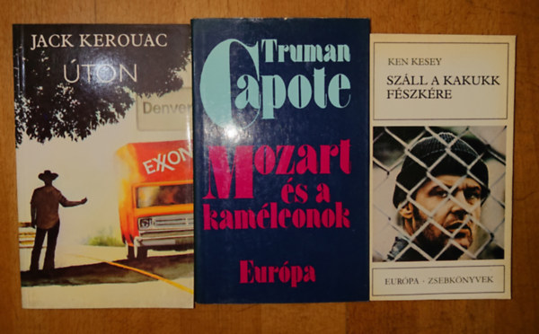 Jack Kerouac, Truman Capote Ken Kesey - 3 kultikus amerikai reg�ny a 20. sz�zad m�sodik fel�b�l: Sz�ll a kakukk f�szk�re, �ton, Mozart �s a kam�leonok