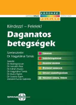 Dr. Nagyklnai Tams  (szerkesztette) - Daganatos betegsgek