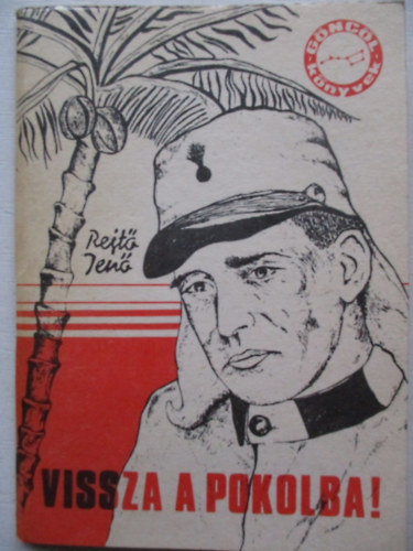 Rejt� Jen� - Vissza a pokolba!