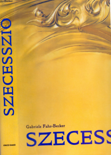 Gabriele Fahr-Becker - Szecesszi (Jugendstil)