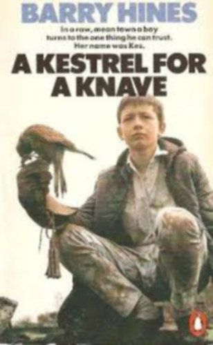 Barry Hines - A kestrel for a knave