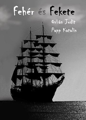 Fehér és Fekete